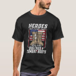 Camiseta Mens Heroes Don't Wear Capes They Wear Dog Tags<br><div class="desc">Mens Heroes Don't Wear Capes They Wear Dog Tags</div>