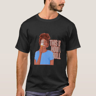 Camiseta Mens House Painter Girl É Assim Que Eu Rolo A Pin