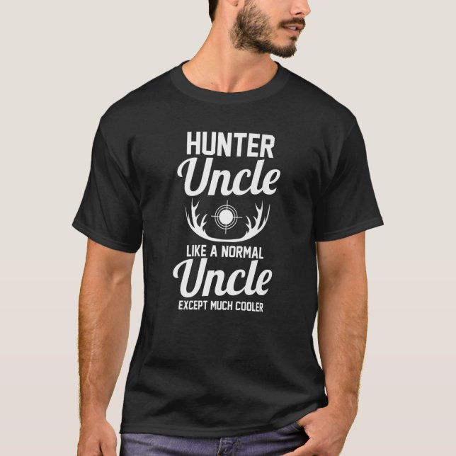 Camiseta Mens Hunter Tio como Tio normal, exceto muito (Frente)