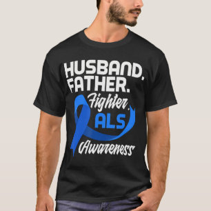Camiseta Mens Husband Padre Fighter Pai Als Warrior Als