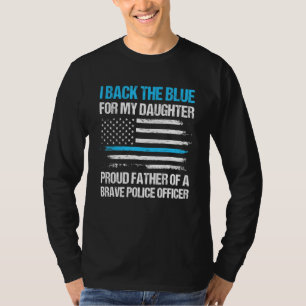 Camiseta Mens I Back The Blue For My Filha Policial Da