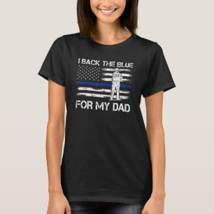 Camiseta Mens I Back The Blue For My Pai Cop