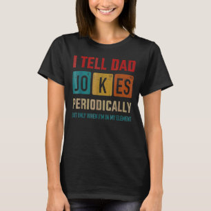 Camiseta Mens I Diga Às Piadas Pais Periodicamente Vintage