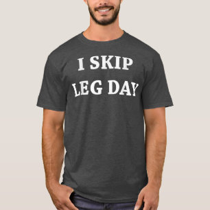 Camiseta Mens I Ignora A Comédia Do Dia Da Perna