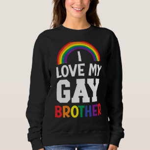 Camiseta Mens I Love My Gay Brother Best Bever Ever