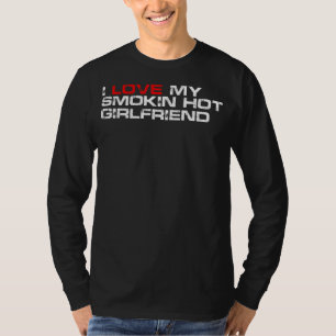 Camiseta Mens I Love My Smoking Hot Namorada