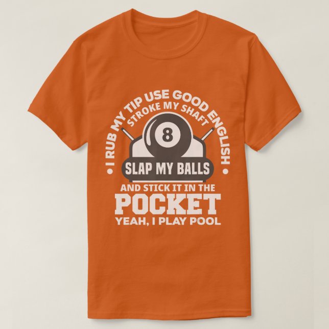 Camiseta Mens I Rub My Tip I Play Piscina Engraçado Piscina (Frente do Design)