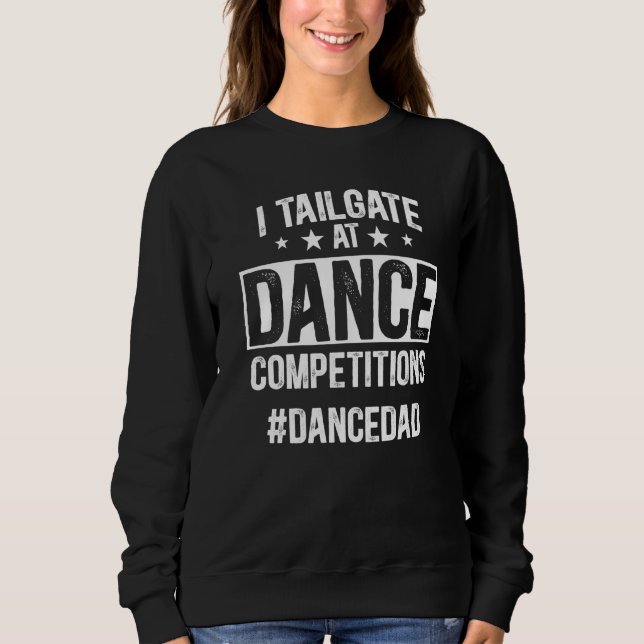 Camiseta Mens I Tailgate Em Dança Competições Dancedad Dan (Frente)