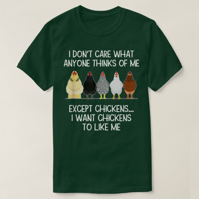 Camiseta Mens I want Chickens To Like Me Poultry Farmer (Frente do Design)
