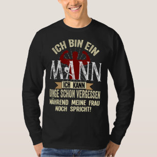 Camiseta Mens Ich Caixa Ein Mann Ich Kann Dinge Schon Verge