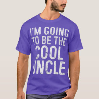 Camiseta Mens I'm Going To Be The Cool Uncle 
