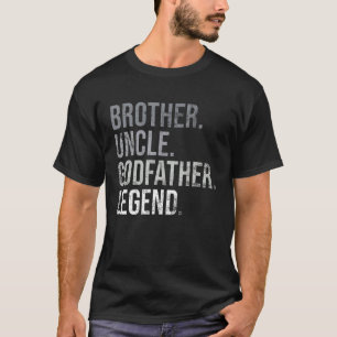 Camiseta Mens Irmão Tio Goddad Legenda Melhor Unc Engraçado