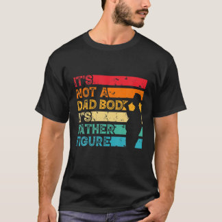 Camiseta Mens It's Not A Dad Bod It's A Father Figure, Funn