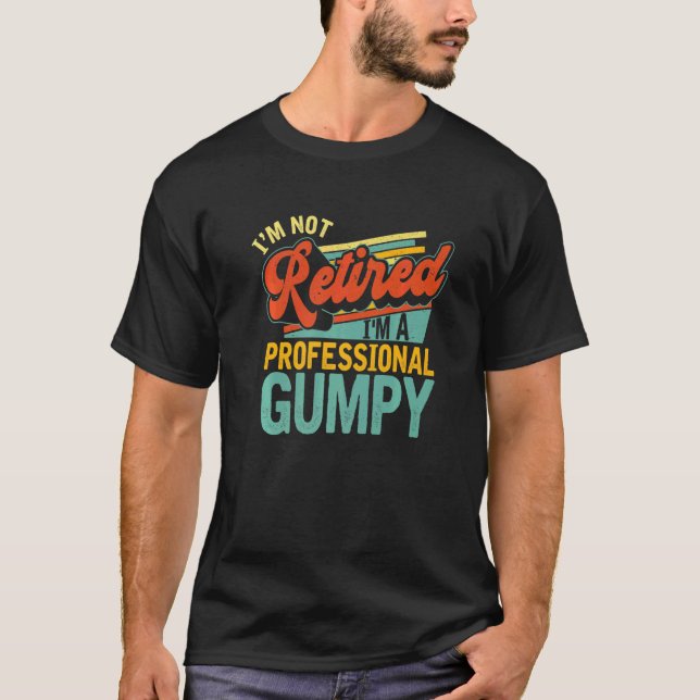 Camiseta Mens Iu2019m A Professional Gumpy Vintage Aposenta (Frente)