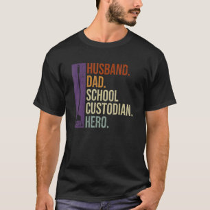 Camiseta Mens Janitor para seu marido de custódia escolar