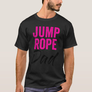 Camiseta Mens Jump Rope Rope Pai Rope Jumping Rope Sing