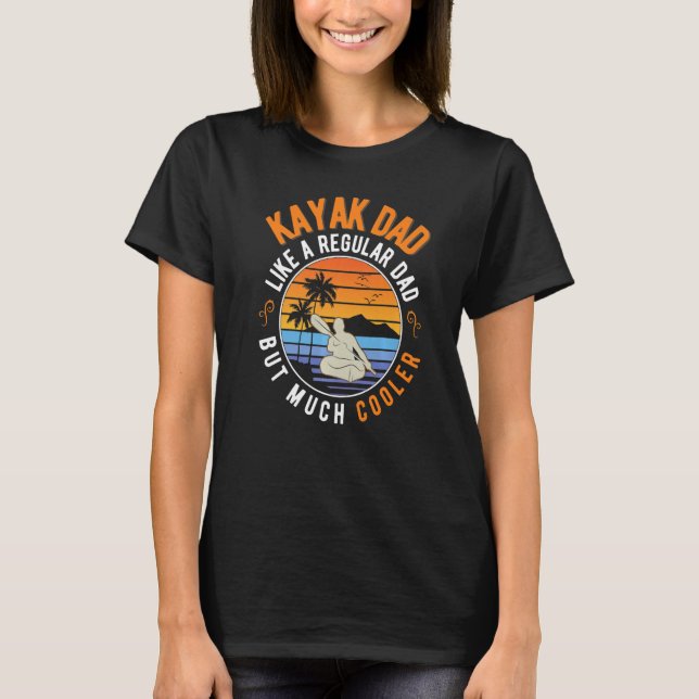 Camiseta Mens Kayak Dad Kayak Father Kayaker   (Frente)