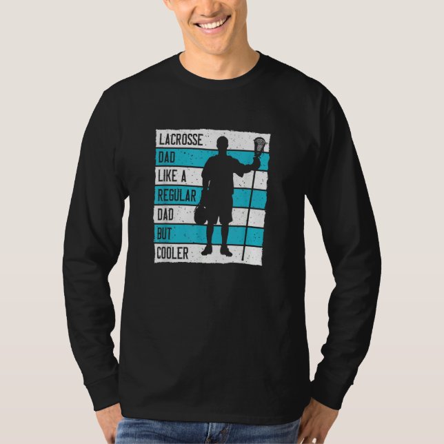 Camiseta Mens Lacrosse Dad Like A Regular Dad But Cooler 1 (Frente)