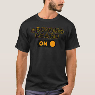 Camiseta Mens Legal Afirmação do Crescimento da Barba do Ca