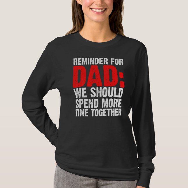 Camiseta Mens Lembram-Se Do Pai Que Devemos Passar O Pai (Frente)