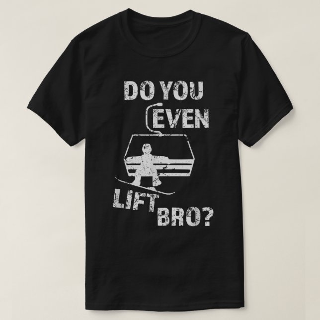 Camiseta Mens, levanta os homens do Bro Engraçado Snowboard (Frente do Design)