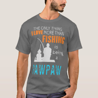 Camiseta Mens Mais Do Que Amor Pata De Pesca Vovô Especial