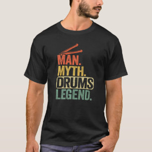 Camiseta Mens Man Myth Drums Legenda Vintage Mens Pai Drumm
