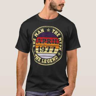 Camiseta Mens Man Myth Legend abril de 1977 45º presente de