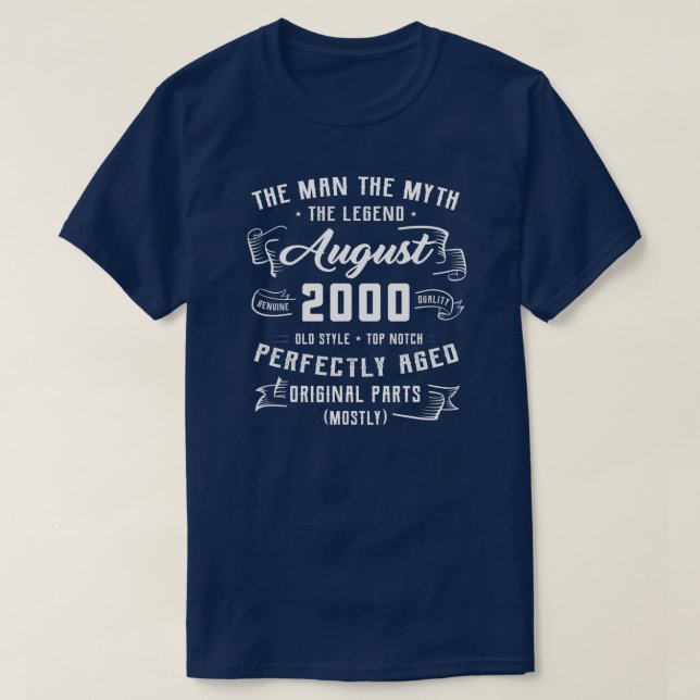 Camiseta Mens Man Myth Legend agosto de 2000 22º Aniversári (Frente do Design)