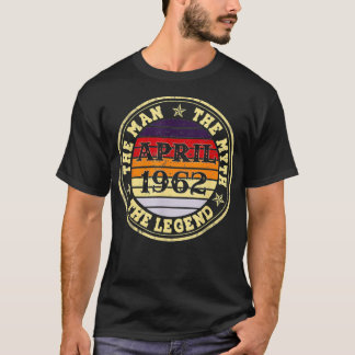 Camiseta Mens Man Myth Legend April 1962 60th Birthday Gift