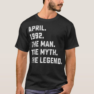 Camiseta Mens Man Myth Legend April 1992 aniversário de 30