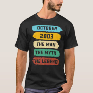 Camiseta Mens Man Myth Legend outubro de 2003 19º Aniversár