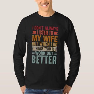 Camiseta Mens Marido Esposa Eu Ouço Coisas De Esposa Tendem
