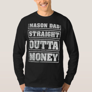 Camiseta Mens Mason Pai Hetero Fora do Dinheiro.