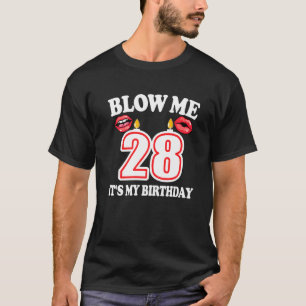 Camiseta Mens me chupam É minha 28ª vela engraçada de anive