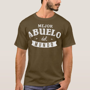 Camiseta Mens Mejor Abuelo del Mundo Regalo Para Abuelo