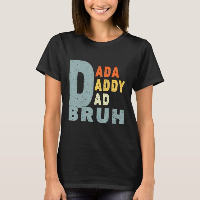 Camiseta Mens Men s Dada Daddy Dad Bruh  dad Retro Father s (Frente)