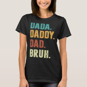 Camiseta Mens Mens Dada Pai Pai Bruh Vintage Retro Padre