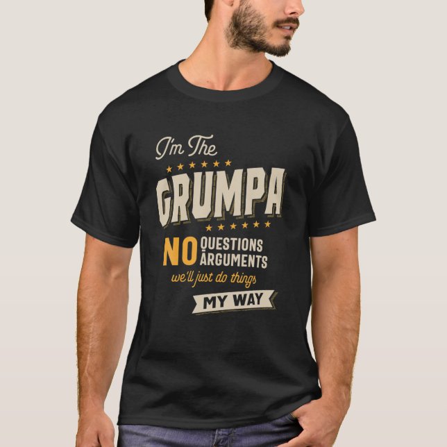 Camiseta Mens Mens Eu sou o Grumpa Sem Dúvidas Argumentos D (Frente)