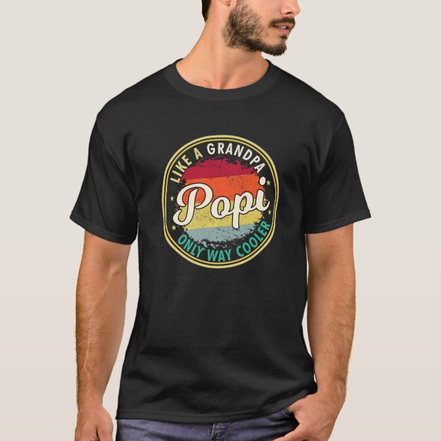 Camiseta Mens Mens Popi Como Um Vovô Só Muito Mais Legal (Frente)