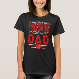 Camiseta Mens, Meu Bombeiro Favorito Me Chama de Fogo Pai