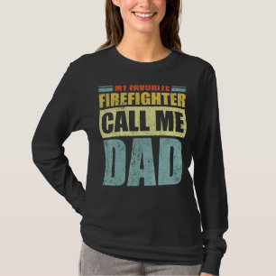 Camiseta Mens Meu Bombeiro Favorito Me Chama De Pai Pai