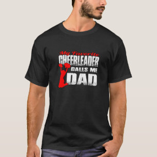 Camiseta Mens Meu Cheerleader Favorito Me Chama Pai Cheio