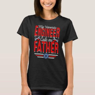 Camiseta Mens Meu Engenheiro Favorito Me Chama De Engenheir