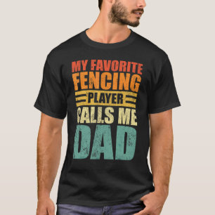 Camiseta Mens Meu Jogador De Esgrima Favorito Me Chama Fath