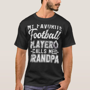 Camiseta Mens Meu Jogador De Futebol Favorito Me Chama Avô