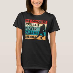 Camiseta Mens Meu Jogador De Futebol Favorito Me Chama Avô