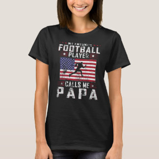 Camiseta Mens Meu Jogador De Futebol Favorito Me Chama Papá