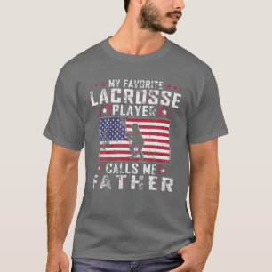 Camiseta Mens Meu Jogador De Lacrosse Favorito Me Chama Pai