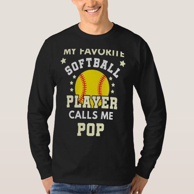 Camiseta Mens Meu Jogador De Softball Favorito Me Chama De  (Frente)